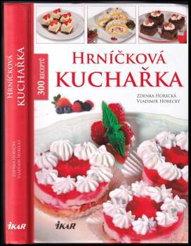 Zdenka Horecká: Hrníčková kuchařka