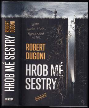 Robert Dugoni: Hrob mé sestry