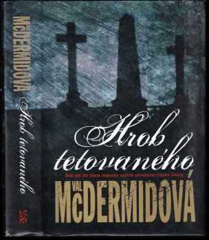 Val McDermid: Hrob tetovaného