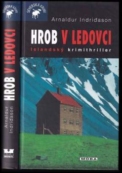 Arnaldur Indriðason: Hrob v ledovci