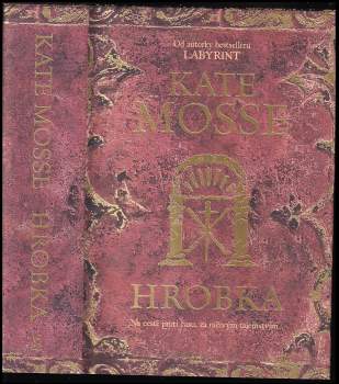 Kate Mosse: Hrobka