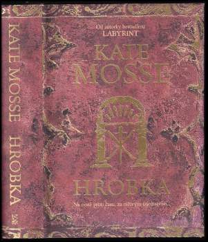 Kate Mosse: Hrobka