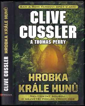Clive Cussler: Hrobka krále Hunů