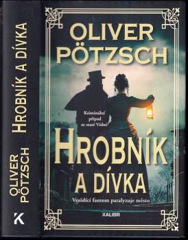 Oliver Pötzsch: Hrobník a dívka