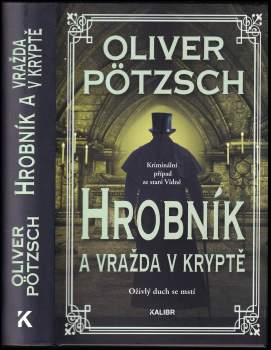 Oliver Pötzsch: Hrobník a vražda v kryptě