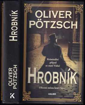 Oliver Pötzsch: Hrobník