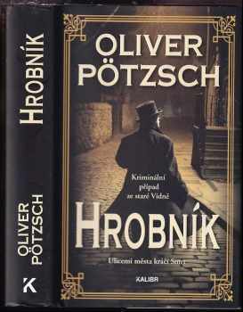 Oliver Pötzsch: Hrobník