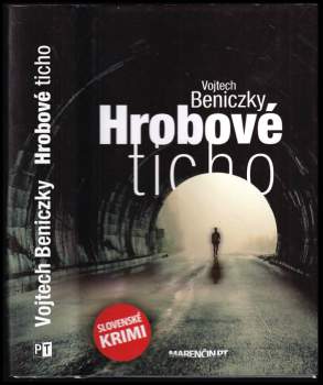 Vojtech Beniczky: Hrobové ticho