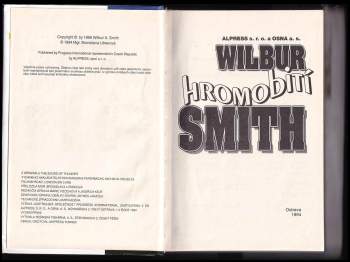 Wilbur A Smith: Hromobití