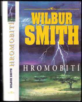 Hromobití - Wilbur A Smith (1998, Alpress) - ID: 673917