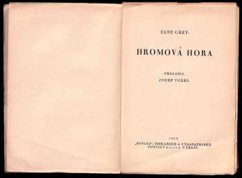 Zane Grey: Hromová hora