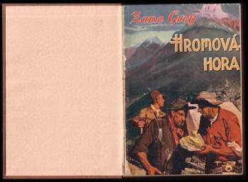 Zane Grey: Hromová hora