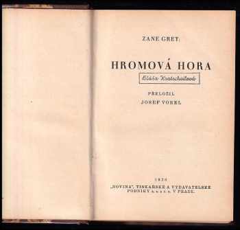 Zane Grey: Hromová hora