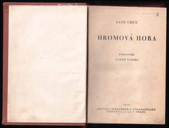 Zane Grey: Hromová hora