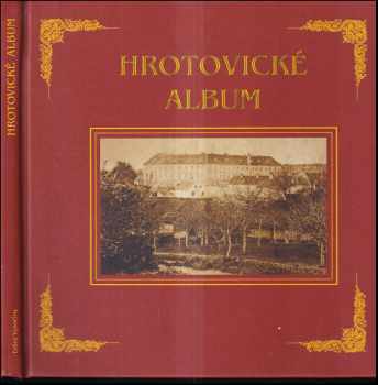 Hrotovické album