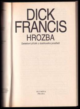 Dick Francis: Hrozba