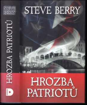Hrozba patriotů - Steve Berry (2016, Domino) - ID: 1896283