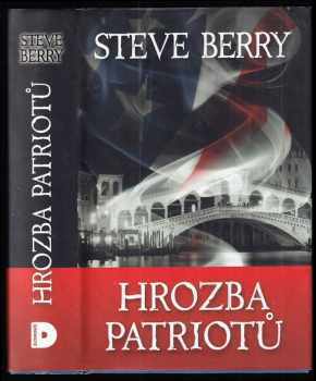 Hrozba patriotů - Steve Berry (2016, Domino) - ID: 828041