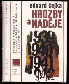 Eduard Čejka: Hrozby a naděje