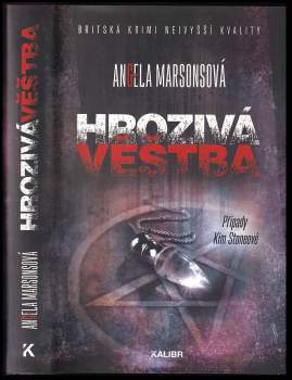 Angela Marsons: Hrozivá věštba
