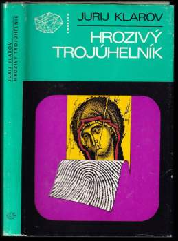 Jurij Michajlovič Klarov: Hrozivý trojúhelník