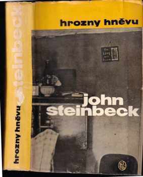 Hrozny hněvu - John Steinbeck (1958, Státní nakladatelství krásné literatury, hudby a umění) - ID: 174079