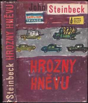 Hrozny hněvu - John Steinbeck (1963, Státní nakladatelství krásné literatury a umění) - ID: 719993