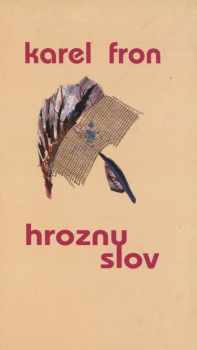 Hrozny slov : výbor veršů z let 1940-1994