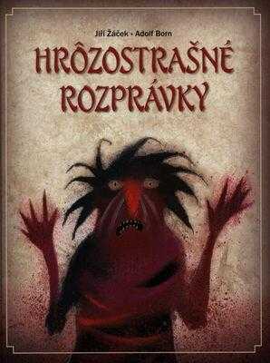 Hrôzostrašné rozprávky