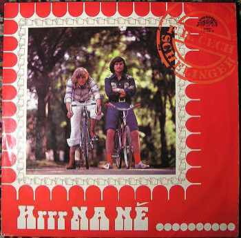 Hrrr Na Ně… : Orange Labels Vinyl - František Ringo Čech, Jiří Schelinger (1978, Supraphon) - ID: 3932806