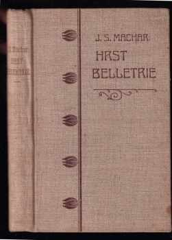 Josef Svatopluk Machar: Hrst belletrie