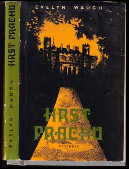Evelyn Waugh: Hrst prachu