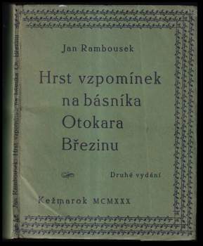 Hrst vzpomínek na básníka Březinu