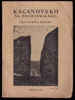 Hruboskalsko - Kacanovsko - Druhá část