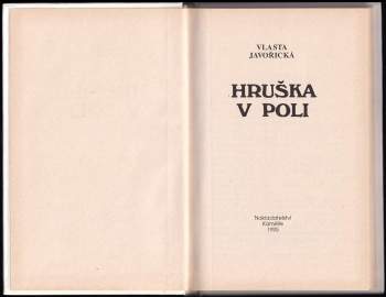 Vlasta Javořická: Hruška v poli