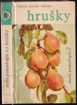Ludvík Večeřa: Hrušky – Malá pomologie II