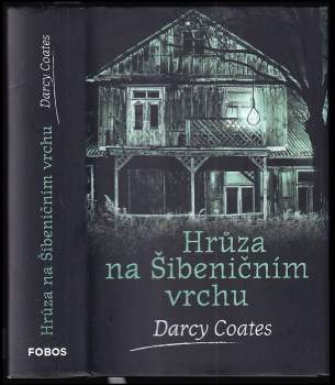 Hrůza na Šibeničním vrchu