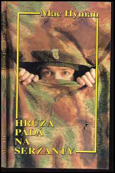 Hrůza padá na seržanty