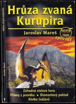 Jaroslav Mareš: Hrůza zvaná Kurupira
