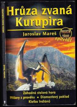Jaroslav Mareš: Hrůza zvaná Kurupira