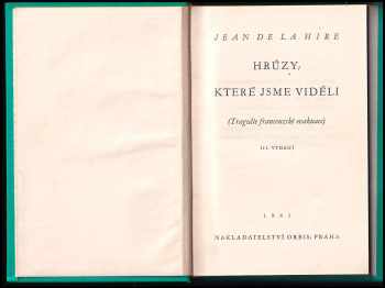 Jean de la Hire: Hrůzy, které jsme viděli