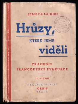 Hrůzy, které jsme viděli