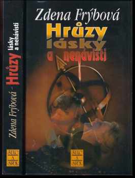 Hrůzy lásky a nenávisti - Zdena Frýbová (2003, Šulc a spol) - ID: 557528