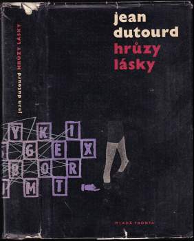 Jean Dutourd: Hrůzy lásky