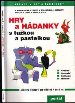 Magdalena Guirao-Jullien: Hry a hádanky s tužkou a pastelkou