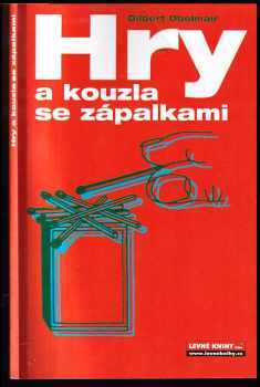 Hry a kouzla se zápalkami