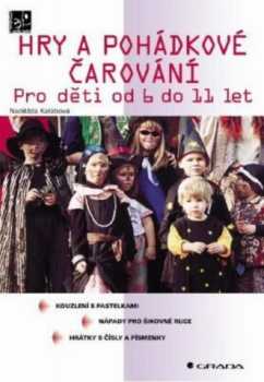 Hry a pohádkové čarování