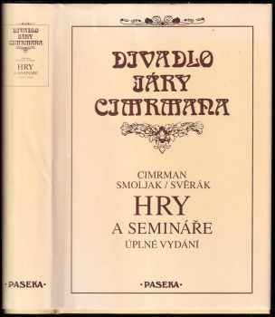 Zdeněk Svěrák: Hry a semináře