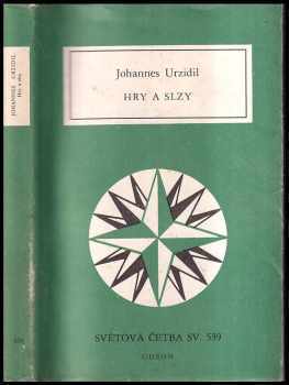 Johannes Urzidil: Hry a slzy