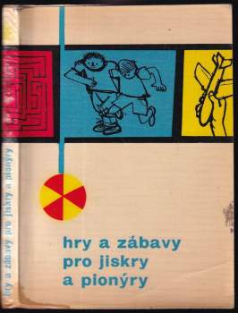 Hry a zábavy pro jiskry a pionýry